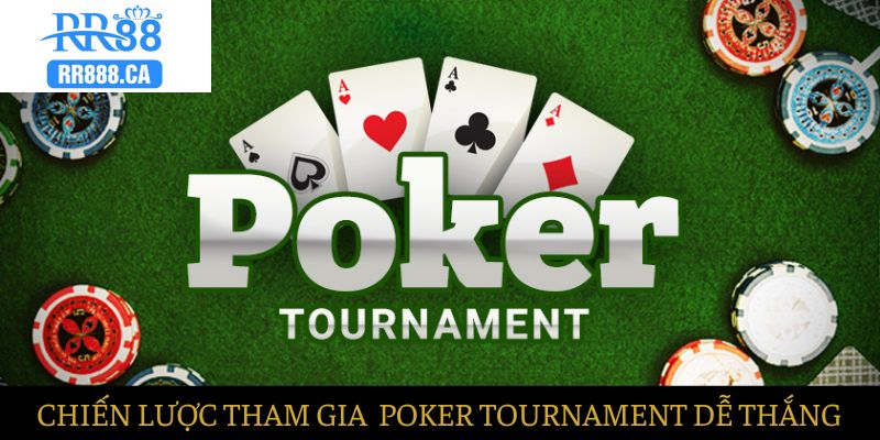 Chiến lược để tham gia dễ thắng